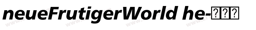 neueFrutigerWorld he字体转换